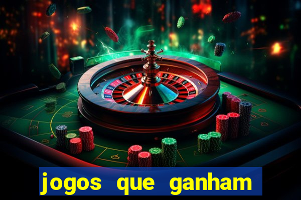 jogos que ganham dinheiro de verdade